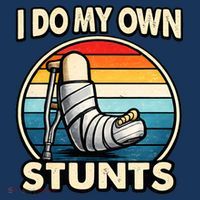 I Do My Own Stunts Broken Leg Funny Meme Hoodie thumb 7