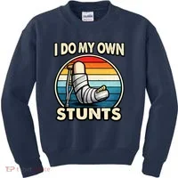 I Do My Own Stunts Broken Leg Funny Meme Kids Sweatshirt thumb 0