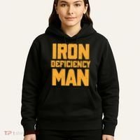 Iron Deficiency Man Hoodie thumb 5