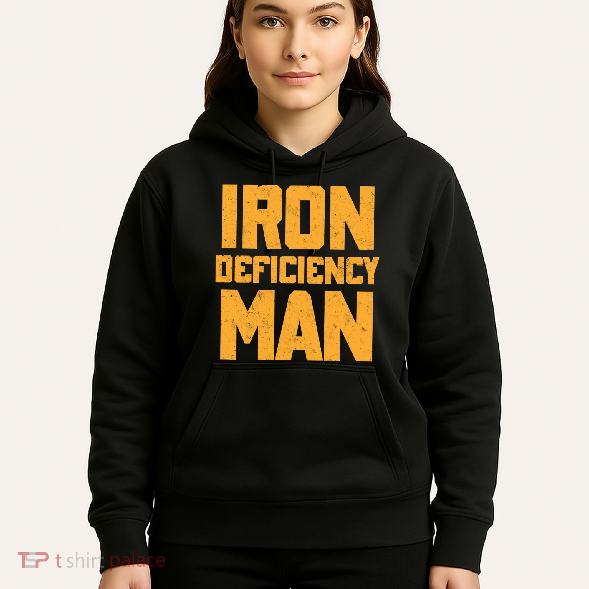 Iron Deficiency Man Hoodie