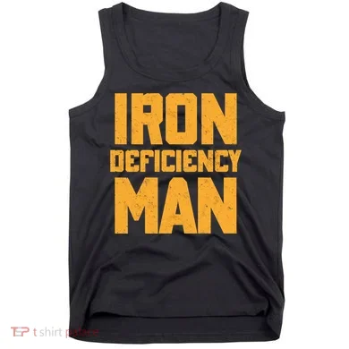 Iron Deficiency Man Tank Top