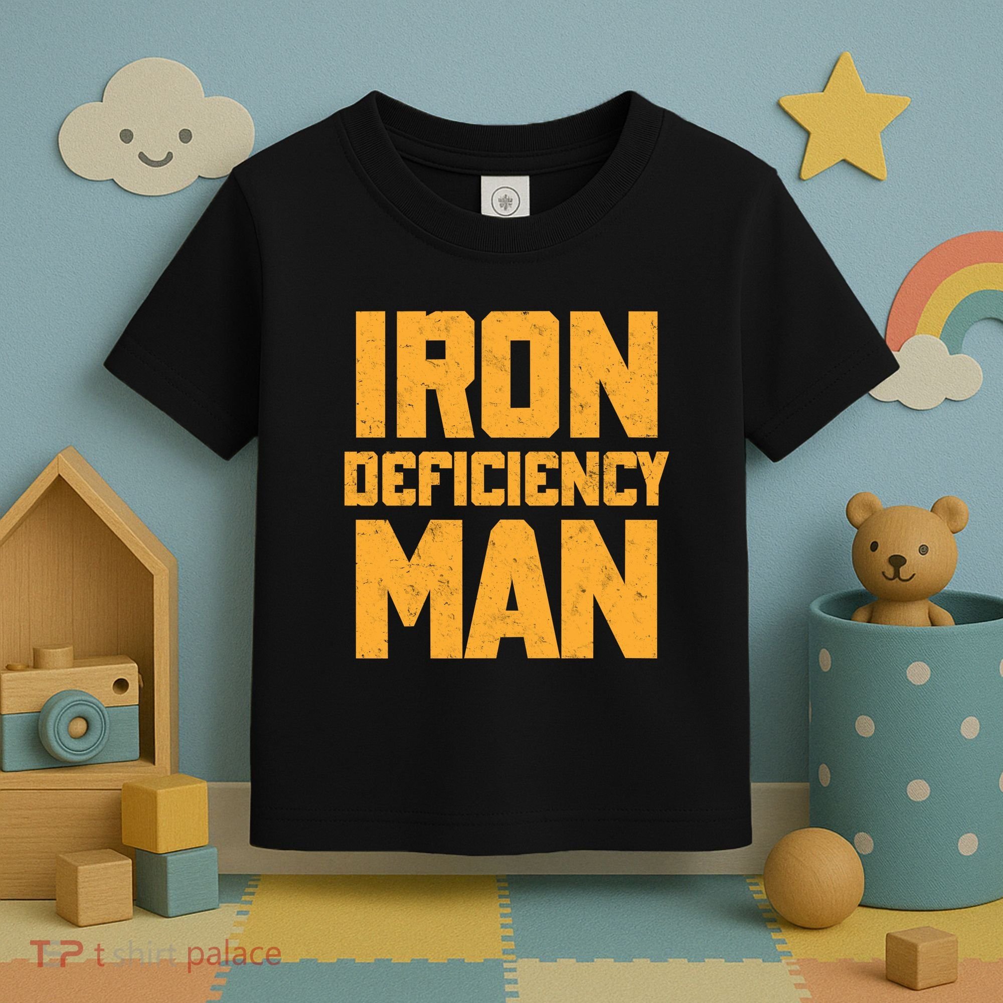 Iron Deficiency Man Toddler T-Shirt