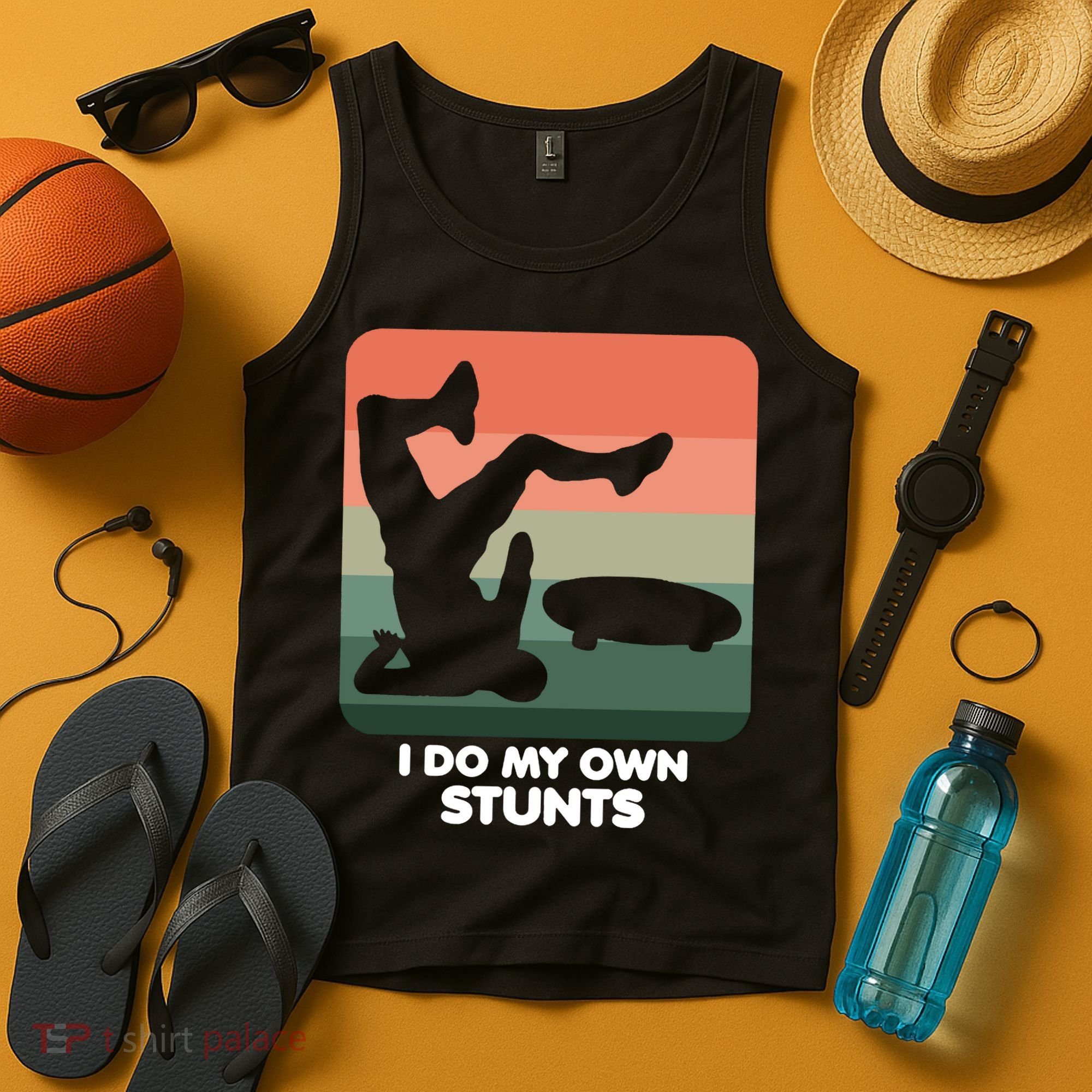 I Do My Own Stunts Funny Skateboard Tank Top
