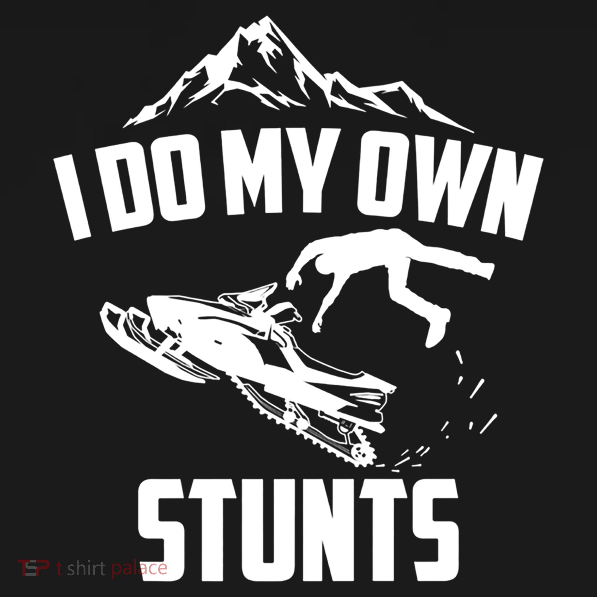 I Do My Own Stunts Snowmobile Cool Gift Bucket Hat