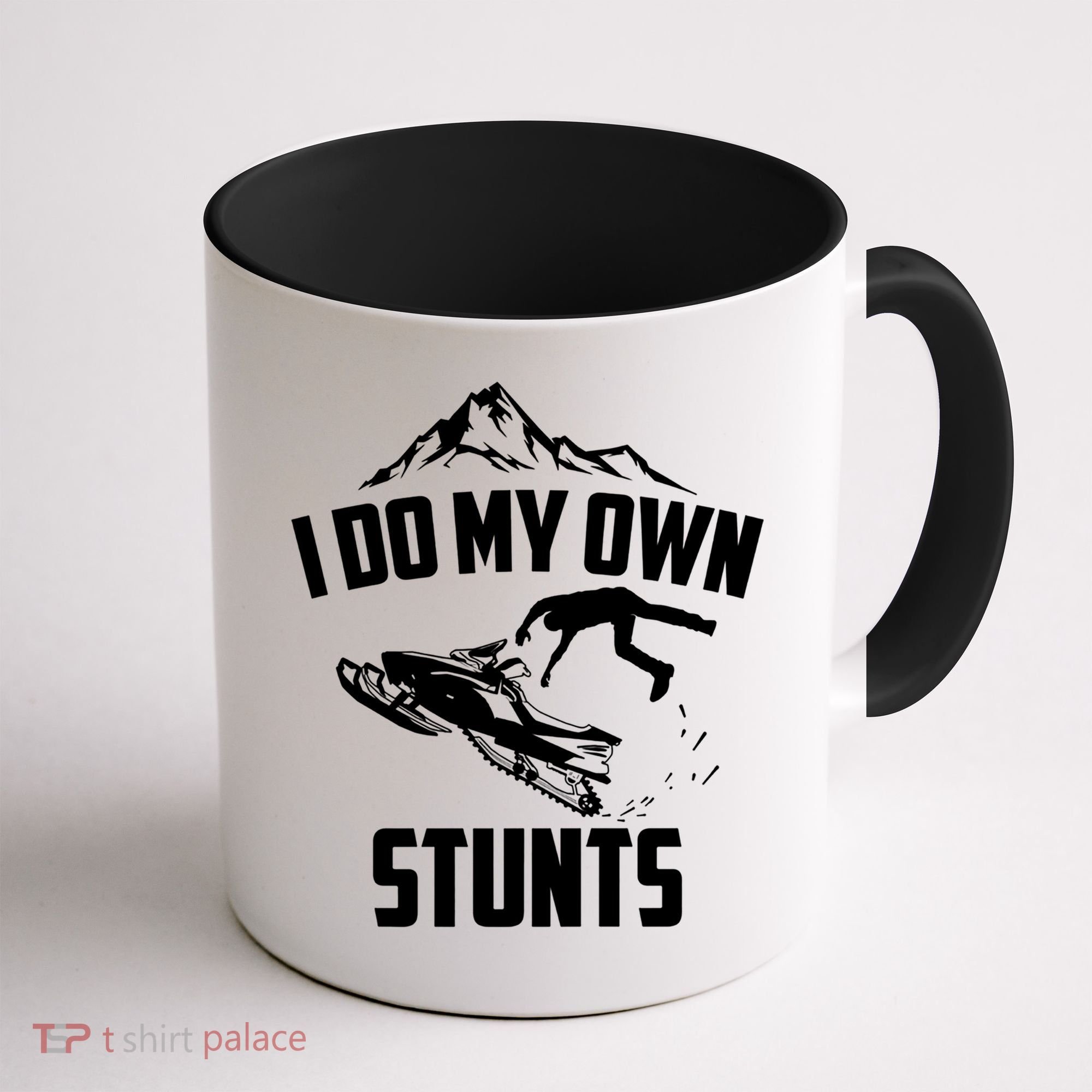 I Do My Own Stunts Snowmobile Cool Gift Coffee Mug