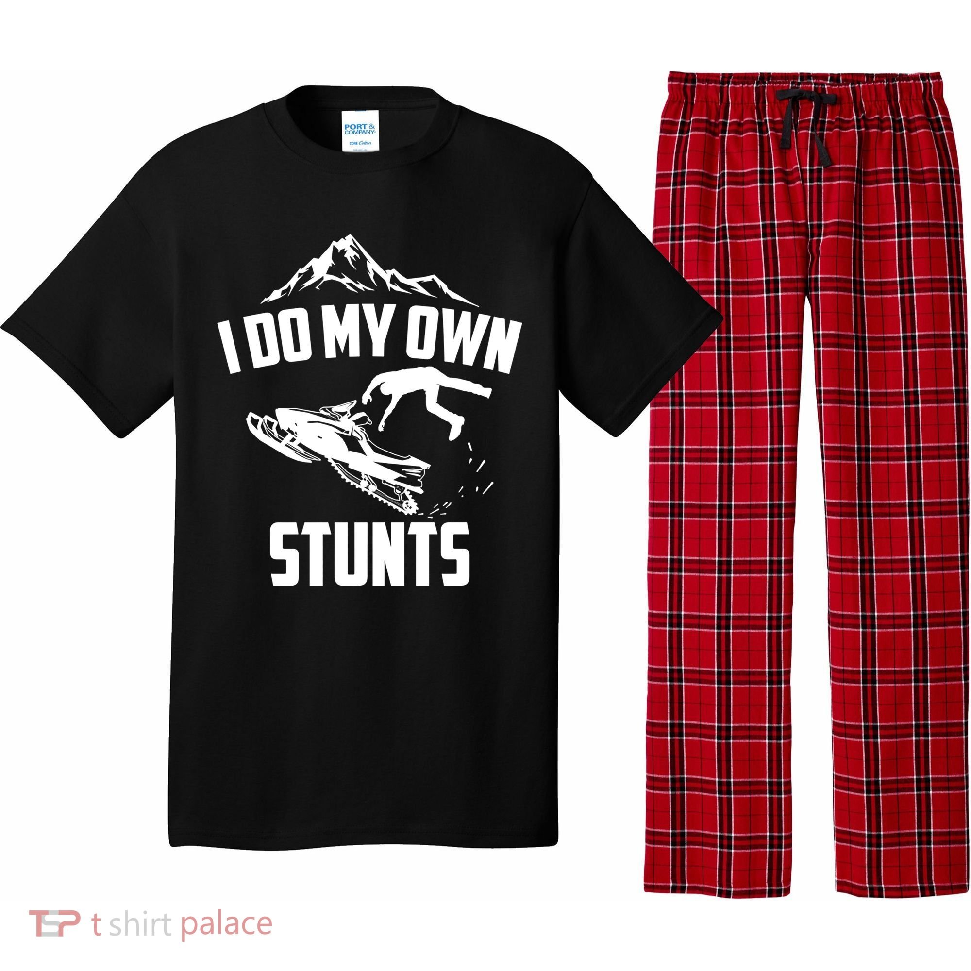 I Do My Own Stunts Snowmobile Cool Gift Pajama Set