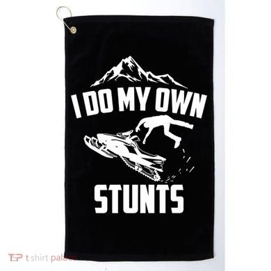 I Do My Own Stunts Snowmobile Cool Gift Golf Towel