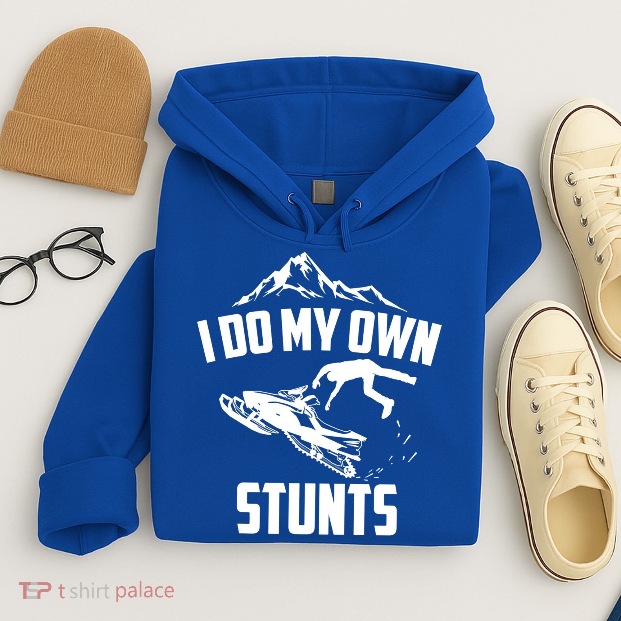 I Do My Own Stunts Snowmobile Cool Gift Hoodie