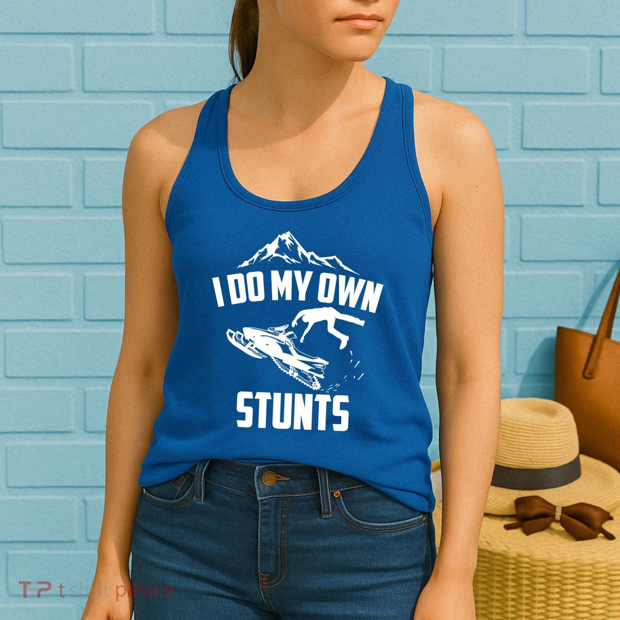I Do My Own Stunts Snowmobile Cool Gift Women's Tank Top