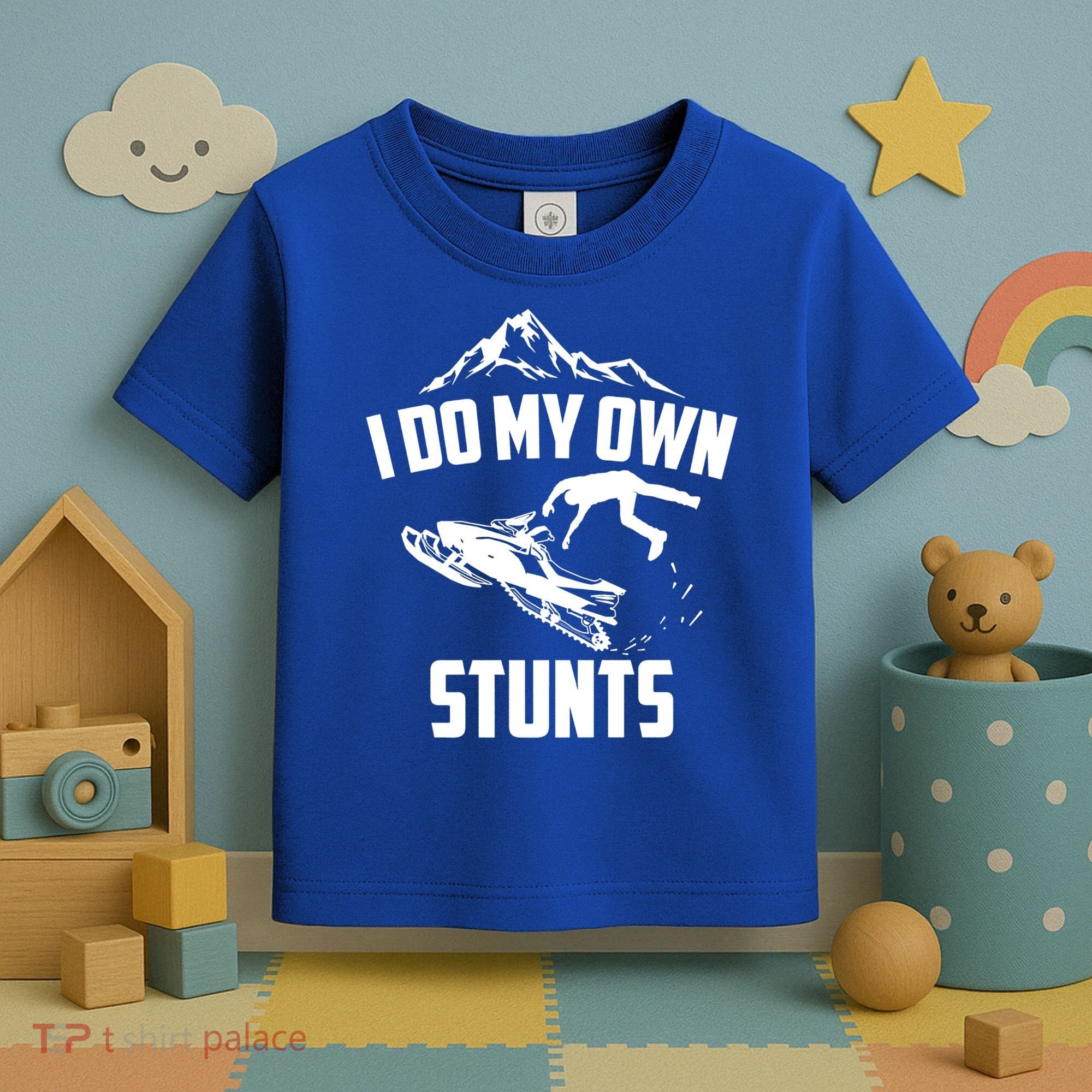 I Do My Own Stunts Snowmobile Cool Gift Toddler T-Shirt