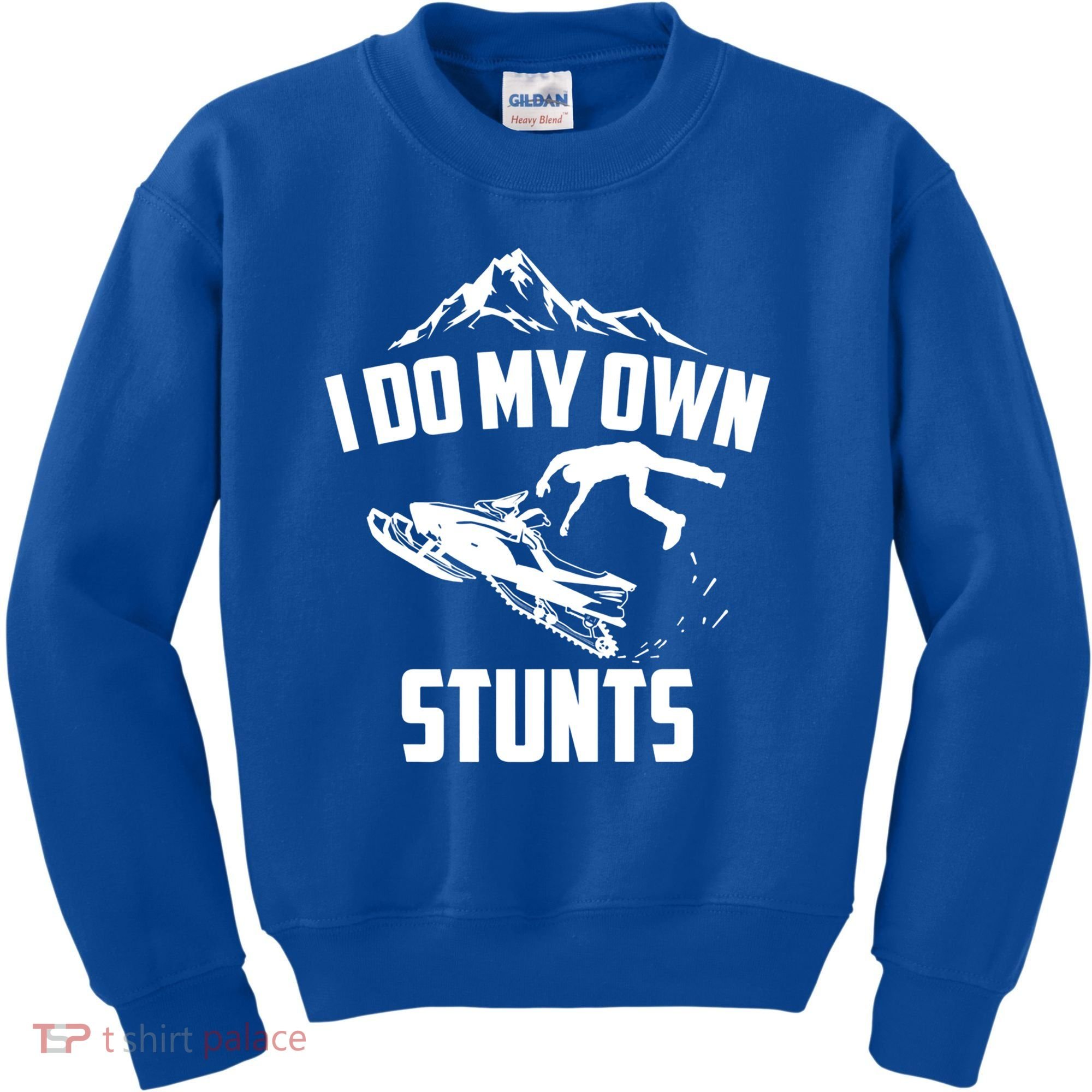 I Do My Own Stunts Snowmobile Cool Gift Kids Sweatshirt
