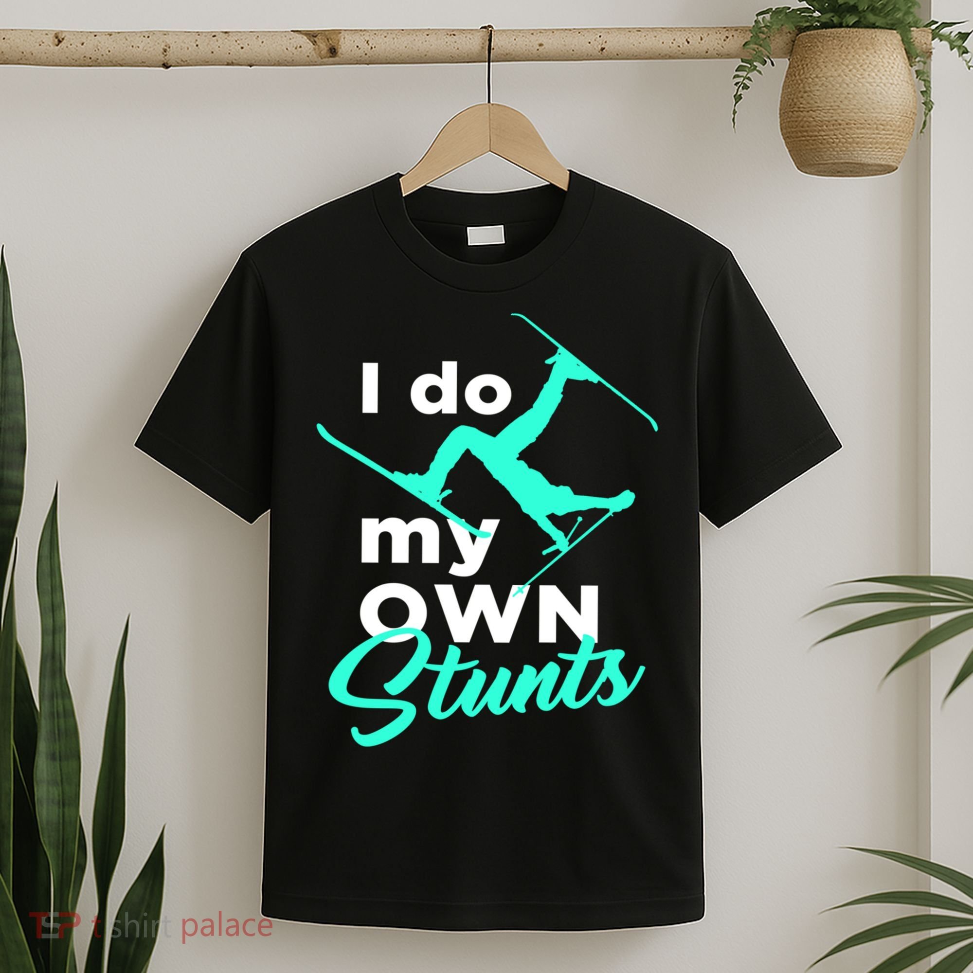 I Do My Own Stunts Jet Ski Lover Gift For Skier T-Shirt