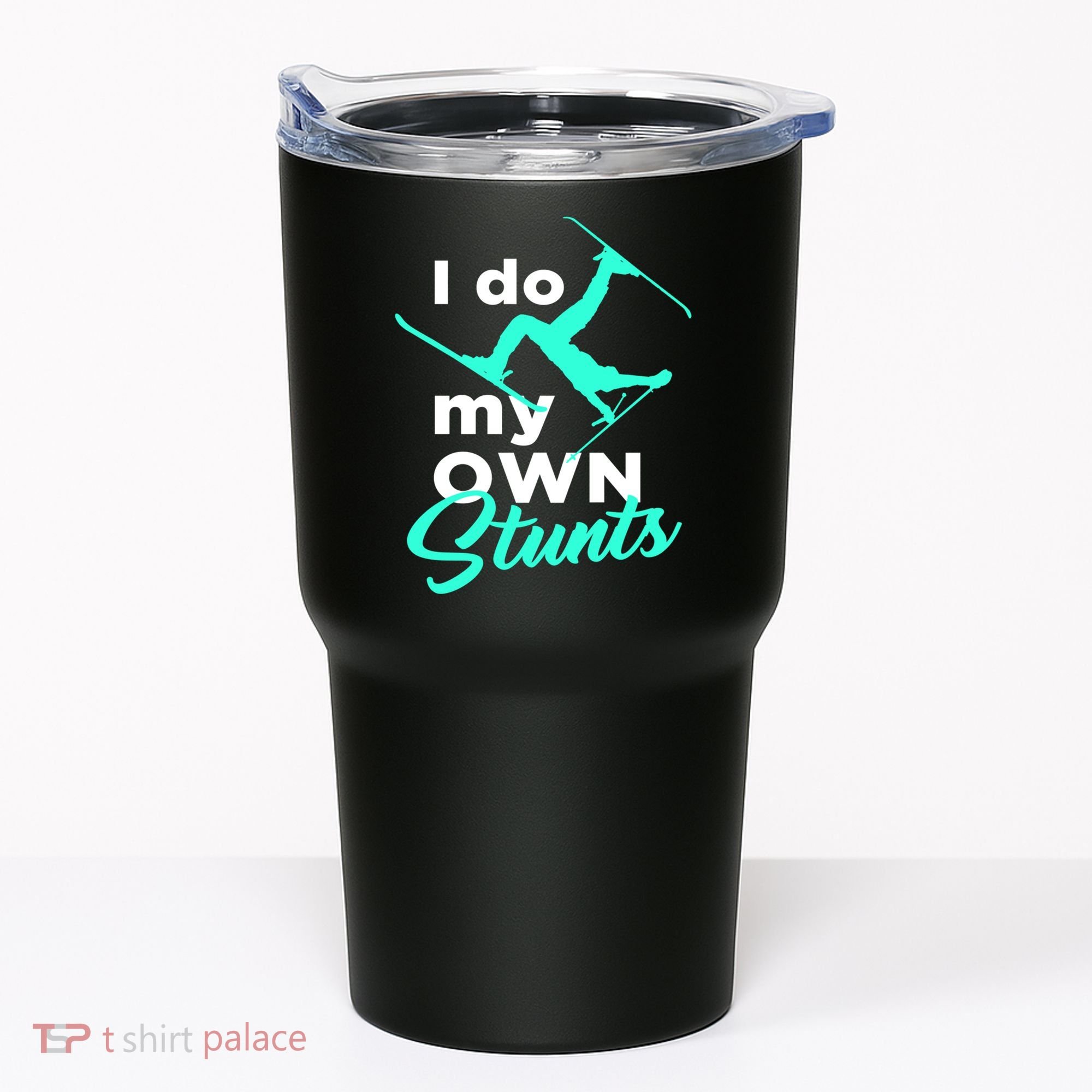 I Do My Own Stunts Jet Ski Lover Gift For Skier Tumbler