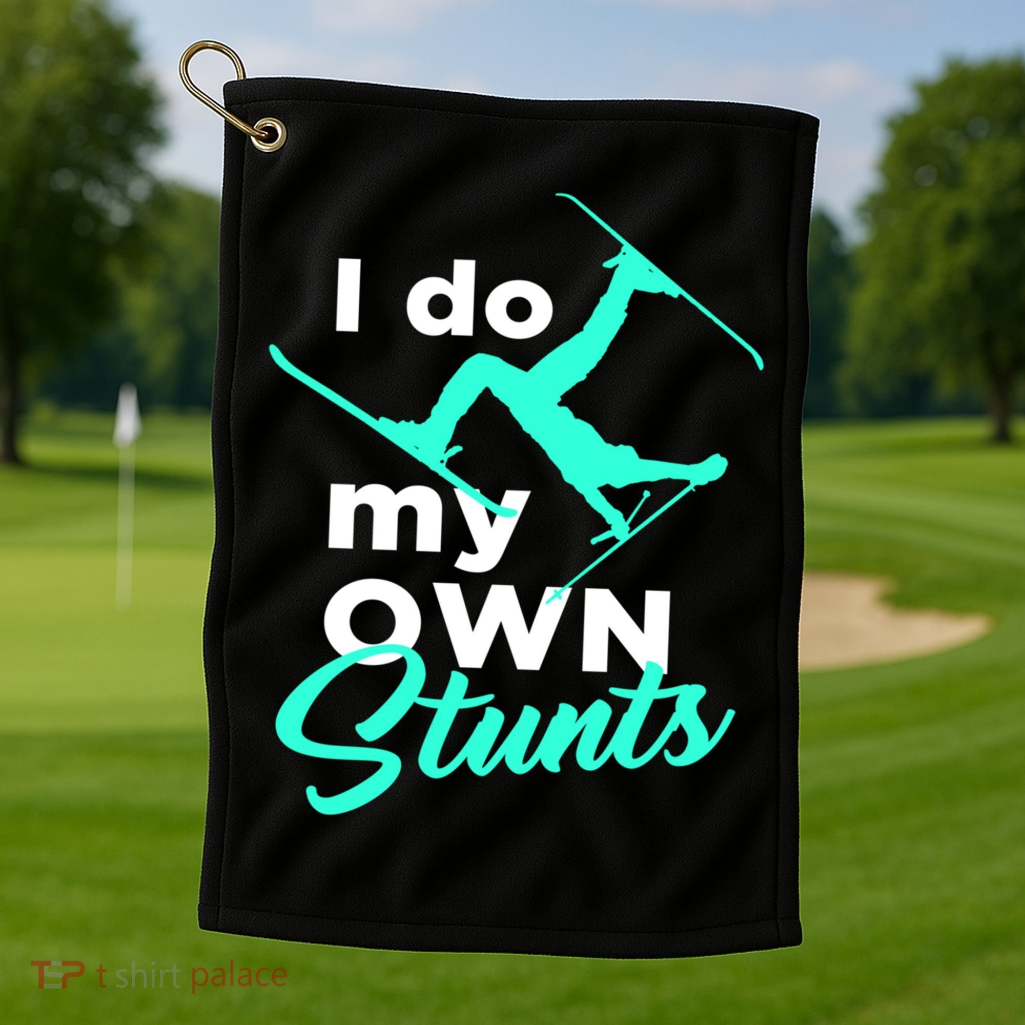 I Do My Own Stunts Jet Ski Lover Gift For Skier Golf Towel