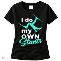 I Do My Own Stunts Jet Ski Lover Gift For Skier Women's T-Shirt thumb 0