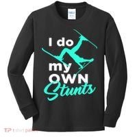 I Do My Own Stunts Jet Ski Lover Gift For Skier Kids Long Sleeve Shirt thumb 0