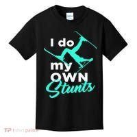 I Do My Own Stunts Jet Ski Lover Gift For Skier Kids T-Shirt thumb 0
