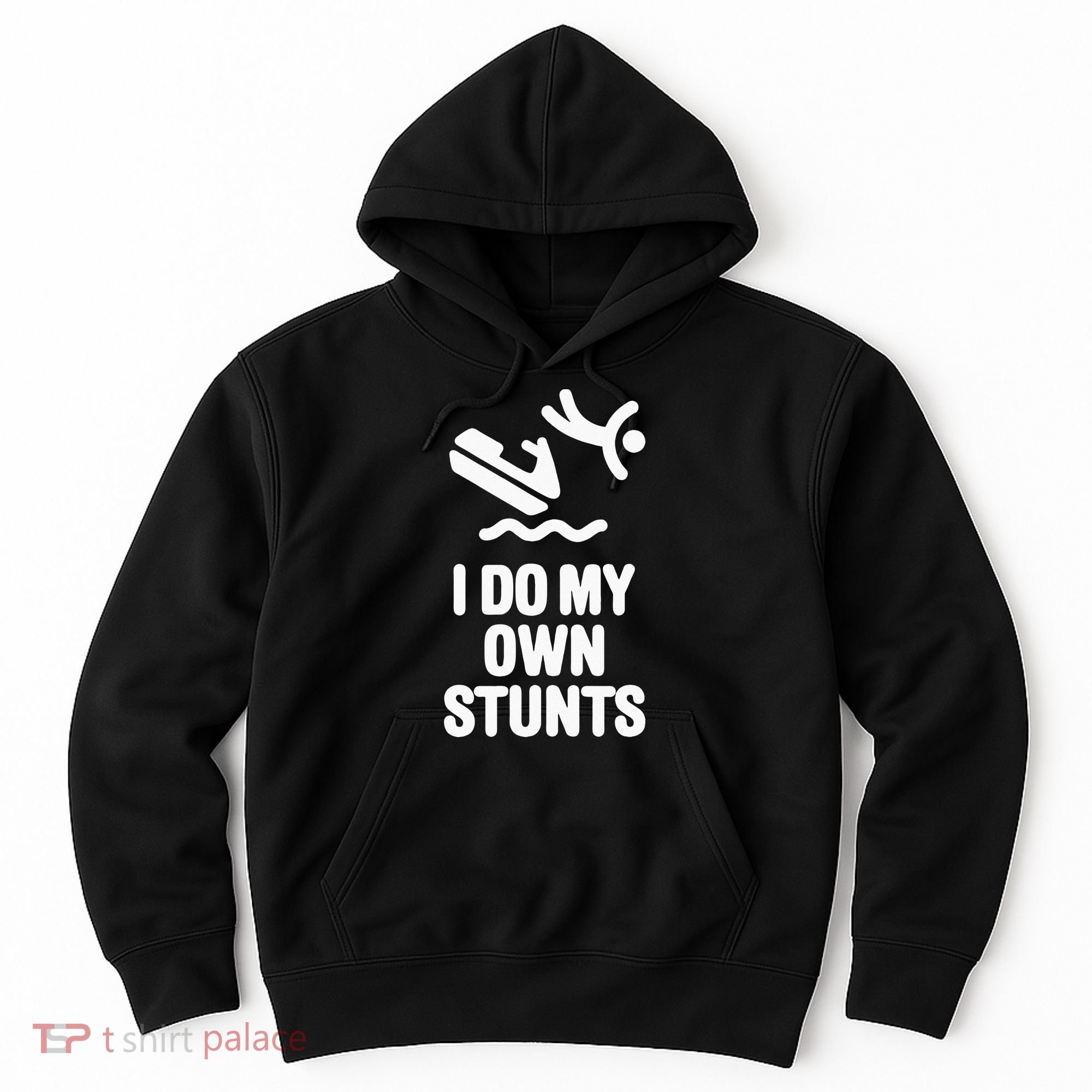 I Do My Own Stunts Jet Ski Personal Watercraft PWC Gift Hoodie