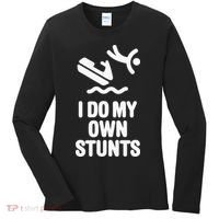 I Do My Own Stunts Jet Ski Personal Watercraft PWC Gift Women's Long Sleeve Shirt thumb 0