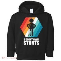I Do My Own Stunts Funny Broken Leg Feet Injury Get Well Soon Toddler Hoodie thumb 0