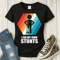 I Do My Own Stunts Funny Broken Leg Feet Injury Get Well Soon Women's T-Shirt thumb 3