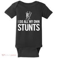 I Do My Own Stunts Ladder Fall Funny Gift Baby Bodysuit thumb 0