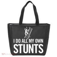 I Do My Own Stunts Ladder Fall Funny Gift Tote Bag thumb 0