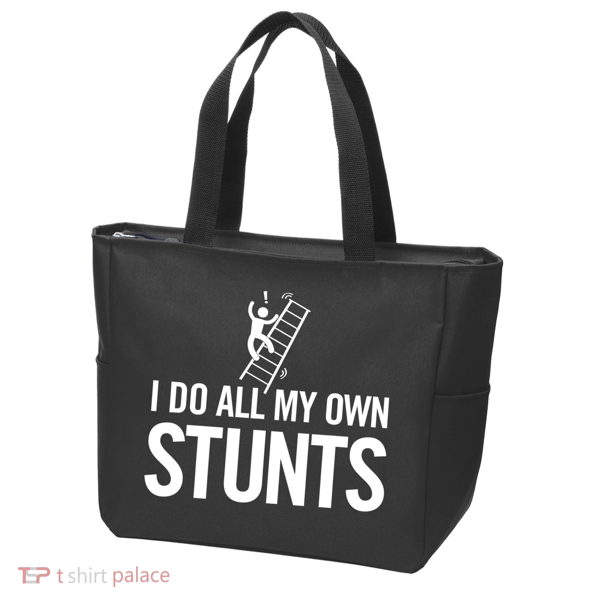 I Do My Own Stunts Ladder Fall Funny Gift Tote Bag