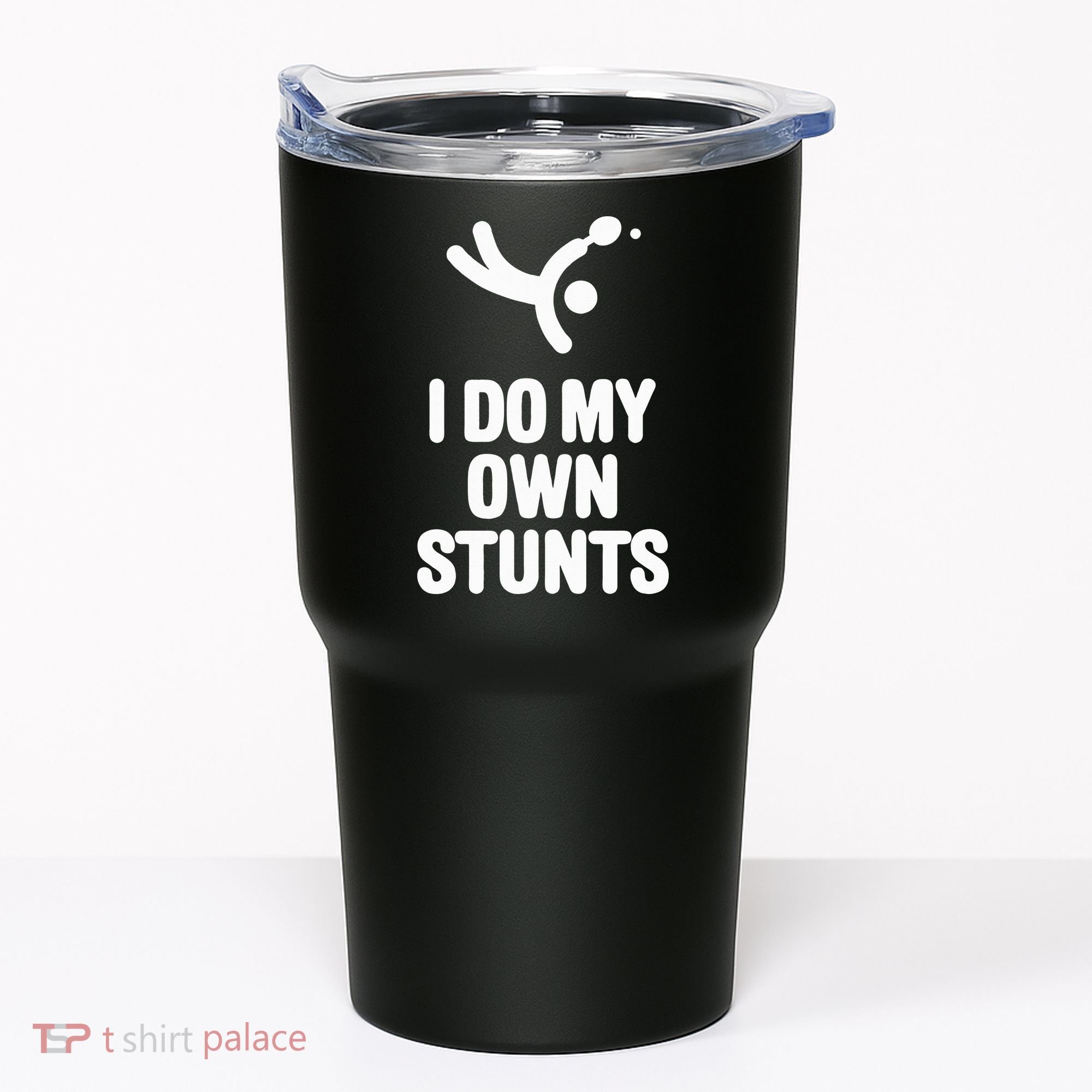 I Do My Own Stunts Funny Table Tennis Paddle Ping Pong Gift Tumbler