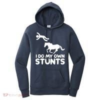 I Do My Own Stunts Horse Rider Equestrian Horseback Riding Women's Hoodie thumb 0