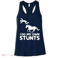 I Do My Own Stunts Horse Rider Equestrian Horseback Riding Women's Tank Top thumb 0