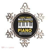 I Don't Make Mistakes Piano Musician Humor Ornament thumb 0
