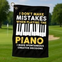 I Don't Make Mistakes Piano Musician Humor Golf Towel thumb 1
