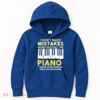 I Don't Make Mistakes Piano Musician Humor Kids Hoodie thumb 0