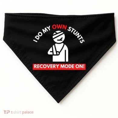 I Do My Own Stunts Funny Quotes Broken Bone Trip Accident USA-Made Doggie Bandana