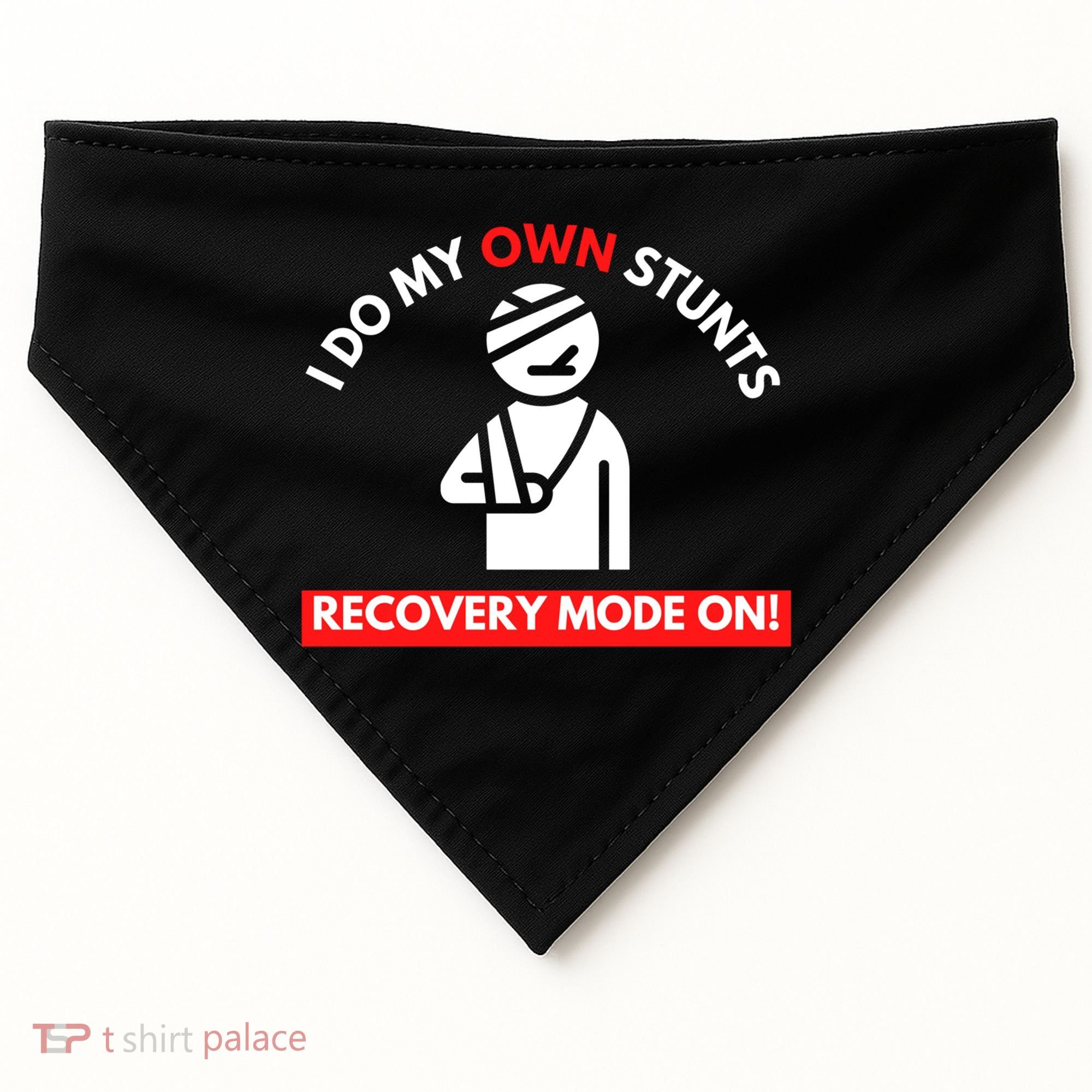 I Do My Own Stunts Funny Quotes Broken Bone Trip Accident USA-Made Doggie Bandana
