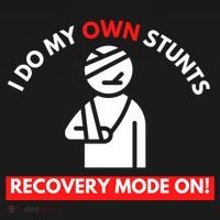 I Do My Own Stunts Funny Quotes Broken Bone Trip Accident Sweatshirt thumb 3