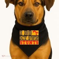 I Do My Own Stunts Funny Broken Bone Injury Get Well USA-Made Doggie Bandana thumb 1