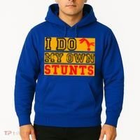 I Do My Own Stunts Funny Broken Bone Injury Get Well Hoodie thumb 2