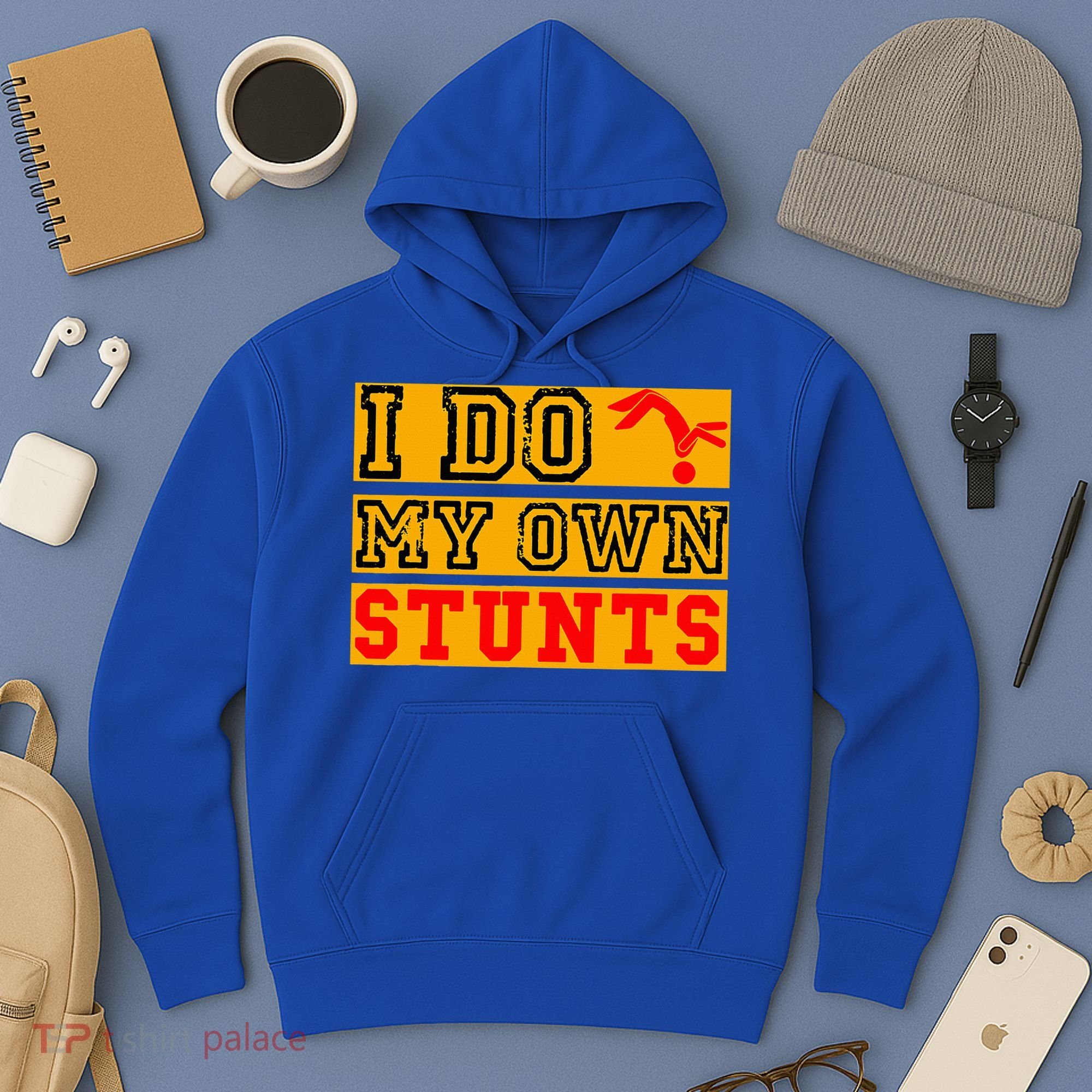 I Do My Own Stunts Funny Broken Bone Injury Get Well Hoodie