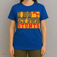 I Do My Own Stunts Funny Broken Bone Injury Get Well T-Shirt thumb 4