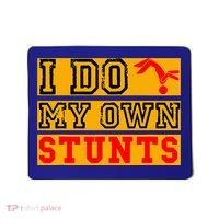 I Do My Own Stunts Funny Broken Bone Injury Get Well Mousepad thumb 0