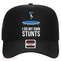 I do my own stunts funny trampoline gymnastic trampolinist gift Hat thumb 0
