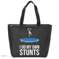 I do my own stunts funny trampoline gymnastic trampolinist gift Tote Bag thumb 0