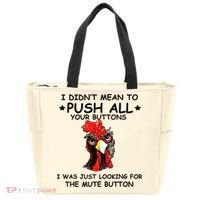 I Didn't Mean To Push All Your Buttons | Chicken Lovers Tote Bag thumb 0