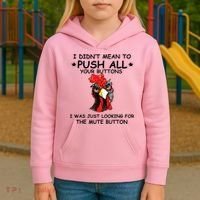 I Didn't Mean To Push All Your Buttons | Chicken Lovers Kids Hoodie thumb 3