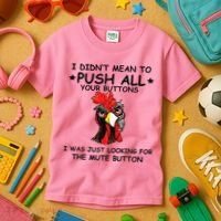 I Didn't Mean To Push All Your Buttons | Chicken Lovers Kids T-Shirt thumb 3