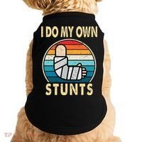 I Do My Own Stunts Broken Arm Injury Get Well Soon Doggie Tank thumb 0