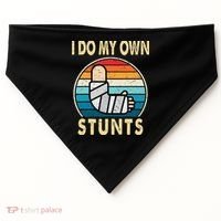I Do My Own Stunts Broken Arm Injury Get Well Soon USA-Made Doggie Bandana thumb 0