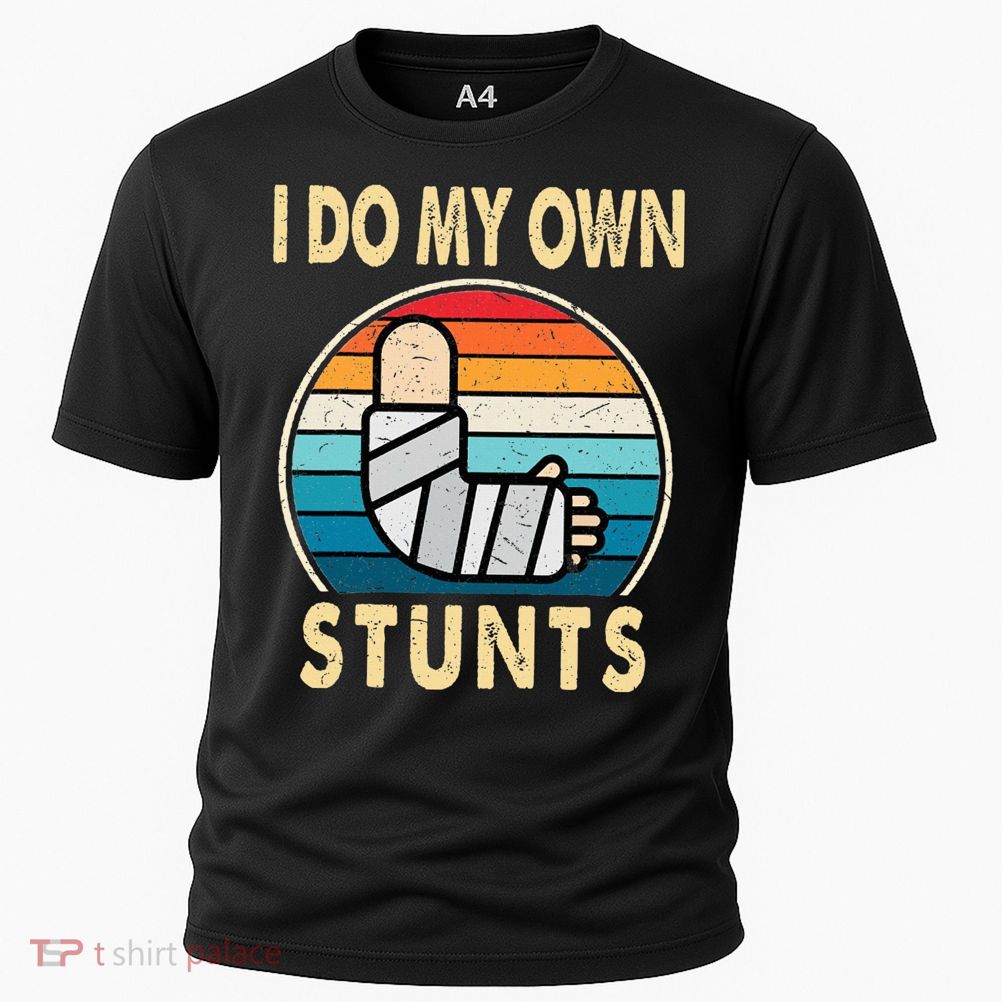 I Do My Own Stunts Broken Arm Injury Get Well Soon Cooling Performance Crew T-Shirt